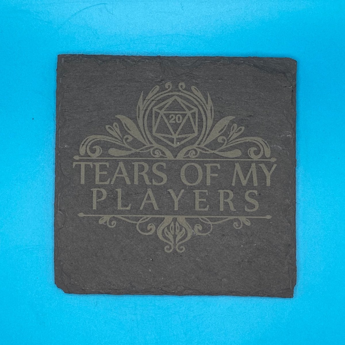 Tears Of My Players Slate Coaster - Crosby Girls Crafts